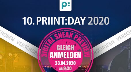 23. April 2020: Digitales Sneak Preview zum priint:day